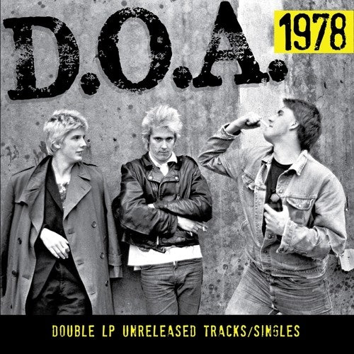 D.O.A. - 1978: Unreleased Tracks/Singles [2LP]