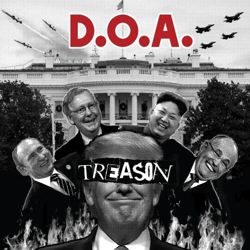 D.O.A. - Treason