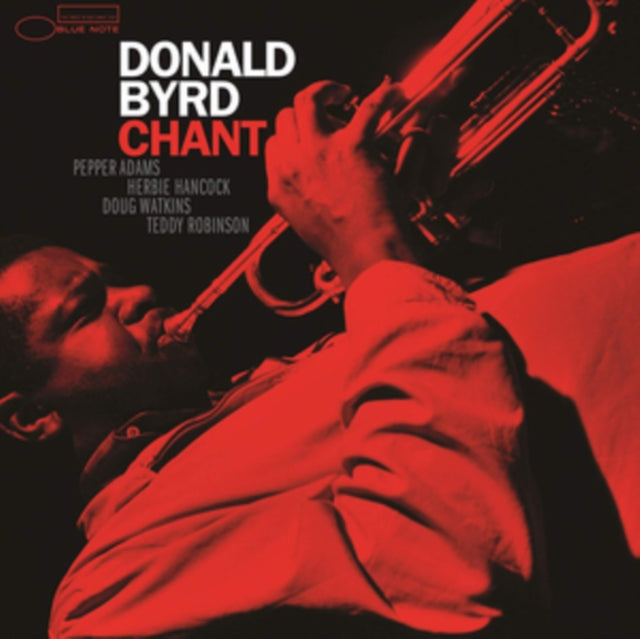 Donald Byrd - Chant [180G] (Blue Note Tone Poet Series)
