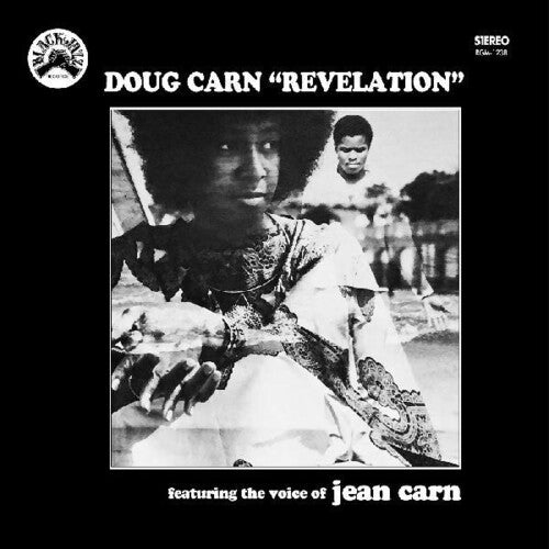 Doug Carn featuring the Voice of Jean Carn - Revelation [Remastered]