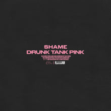 Load image into Gallery viewer, Shame - Drunk Tank Pink: Deluxe Edition [2LP/ Ltd Ed Crystal Clear Vinyl]
