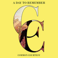 Load image into Gallery viewer, Day to Remember, A - Common Courtesy [2LP/ Ltd Ed Lemon &amp; Milky Clear Vinyl/ Die-Cut Sleeve]
