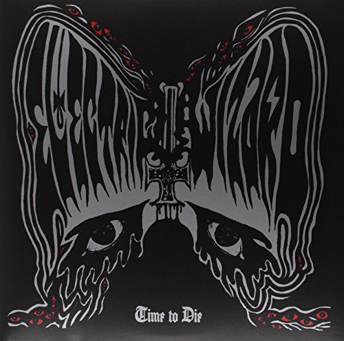 Electric Wizard - Time to Die [2LP/ Ltd Ed 