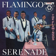 Load image into Gallery viewer, Flamingos, The - Flamingo Serenade [Ltd Ed Pink Candy Fleece Vinyl]
