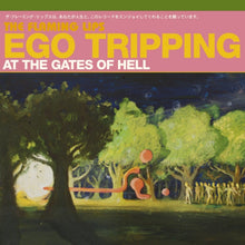 Load image into Gallery viewer, Flaming Lips, The - Ego Tripping At The Gates Of Hell [Ltd Ed Glow In The Dark Green Vinyl]
