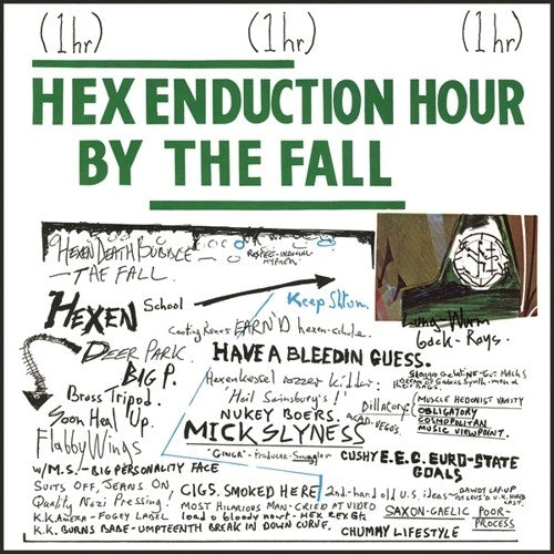 Fall, The - Hex Enduction Hour