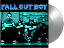 Load image into Gallery viewer, Fall Out Boy - Take This to Your Grave [Ltd Ed Silver Vinyl/ Fueled By Ramen 25th Anniversary Edition]
