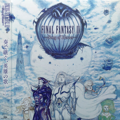 Final Fantasy IV: Song of Heroes (OST) [Japanese Import]