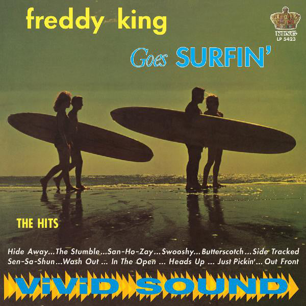 Freddy King - Freddy King Goes Surfin' [180G/ Mono]