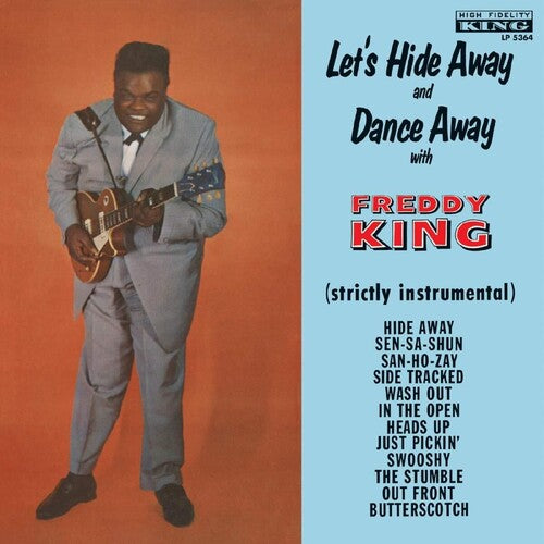 Freddy King - Lets Hide Away & Dance Away [Ltd Ed Red & Yellow Splatter Vinyl]
