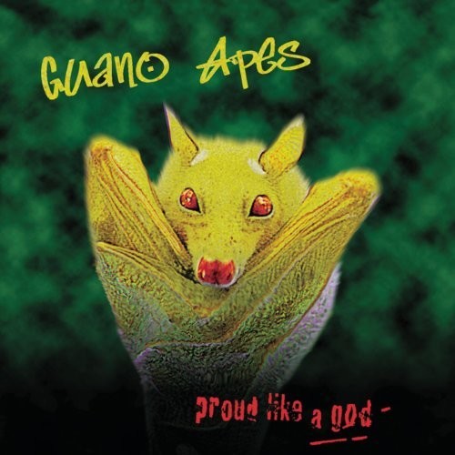 Guano Apes - Proud Like a God [180G/Ltd Ed Yellow Vinyl]