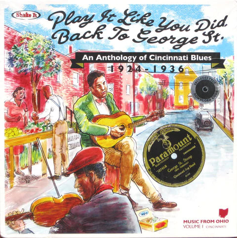 Various Artists- Play It Like You Did Back to George Street: An Anthology of Cincinnati Blues 1924-36 [2LP]