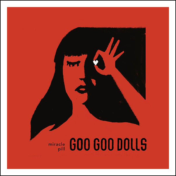 Goo Goo Dolls, The - Miracle Pill