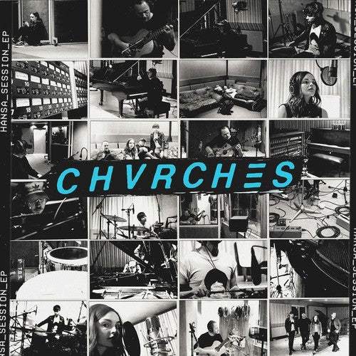 Chvrches - Hansa Session EP [10