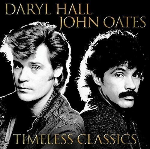 Daryl Hall & John Oates -Timeless Classics [2LP/ 180G/ UK Import]