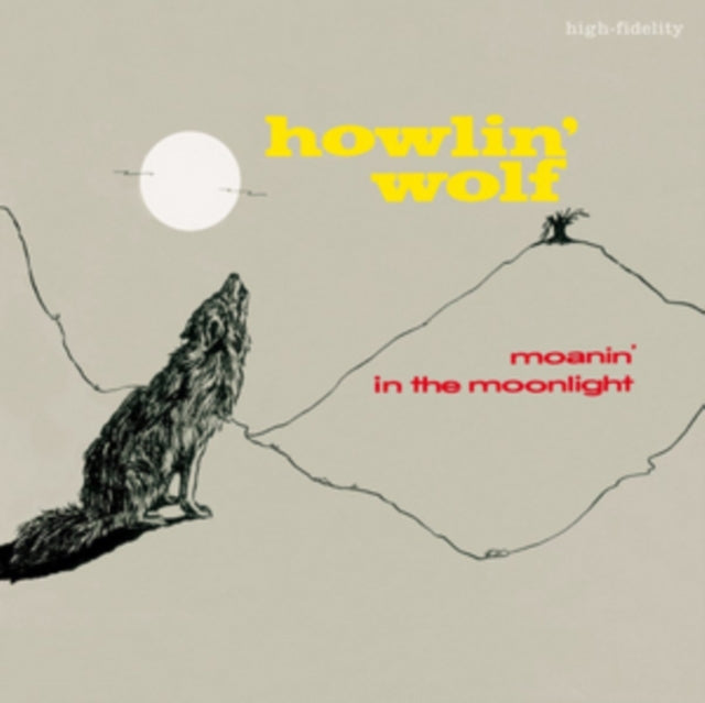 Howlin' Wolf - Moanin' in the Moonlight [180G]