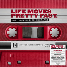 Load image into Gallery viewer, Various Artists - Life Moves Pretty Fast: The John Hughes Mixtapes [2LP/ UK Import]
