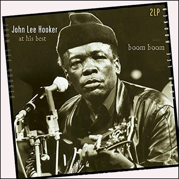 John Lee Hooker - Boom Boom: At His Best [2LP/ 180G/ German Import]