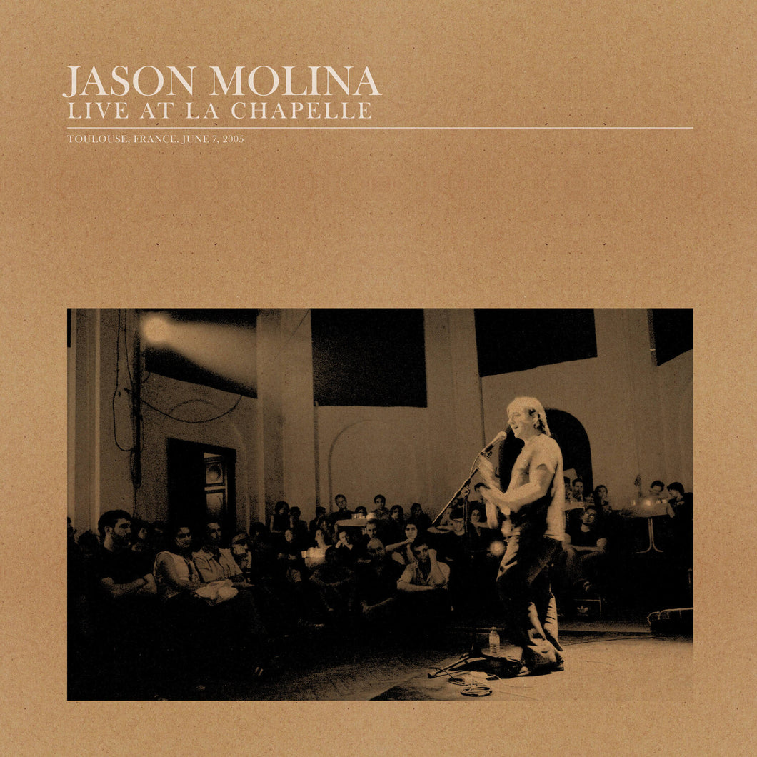 Jason Molina - Live at La Chapelle: Toulouse, France, June 7, 2005