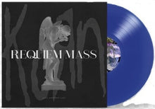Load image into Gallery viewer, Korn - Requiem Mass [Ltd Ed Blue Vinyl]
