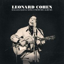 Load image into Gallery viewer, Leonard Cohen - Hallelujah &amp; Songs From His Albums [2LP]
