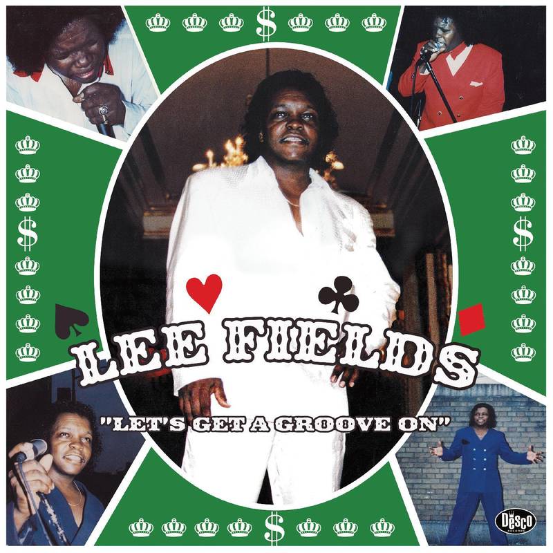 Lee Fields - Let's Get a Groove On [Remastered/ Ltd Ed Green Splatter Vinyl] (RSD 2020)