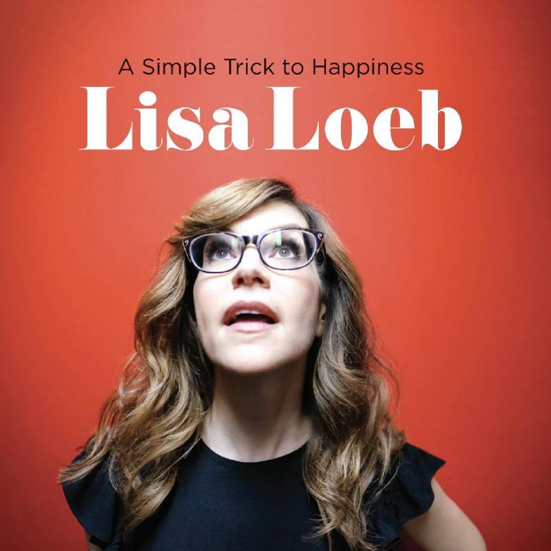 Lisa Loeb - A Simple Trick to Happiness (RSD 2020)