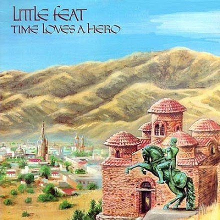 Little Feat - Time Loves a Hero [180G/ Speakers Corner All-Analogue Audiophile Pressing]