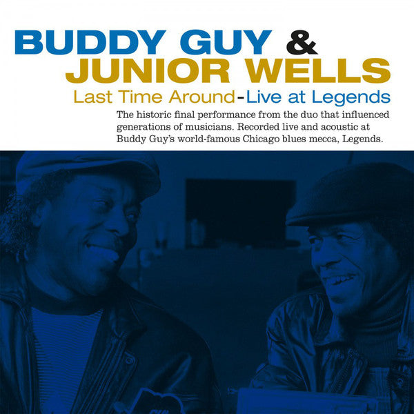 Buddy Guy & Junior Wells - Last Time Around - Live at Legends [180G] (MOV)
