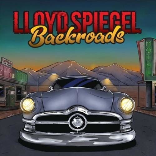 CLEARANCE - Lloyd Spiegel - Backroads [Australian Import]