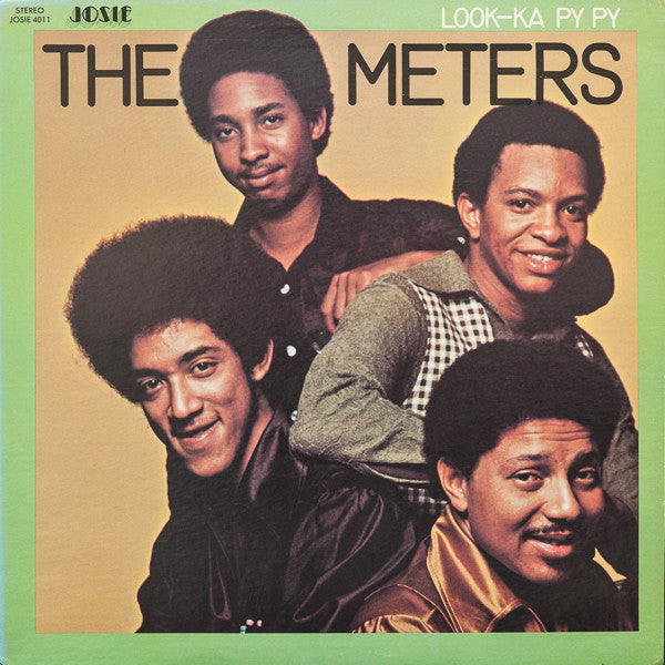 Meters, The - Look-Ka Py Py [Ltd Ed Spring Green Vinyl]