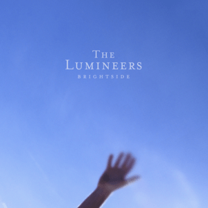 Lumineers, The - Brightside [180G]