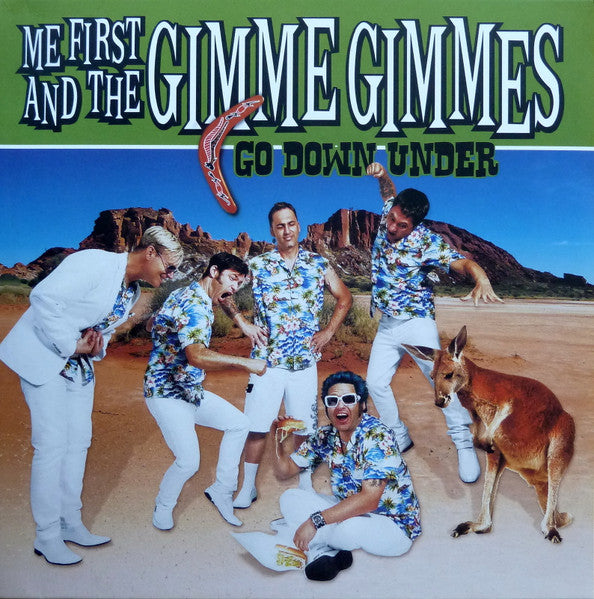 Me First and the Gimme Gimmes - Go Down Under [10