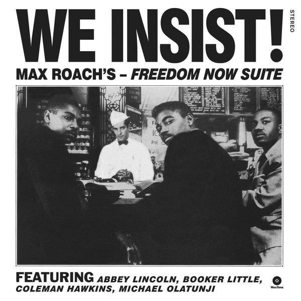 Max Roach - We Insist!: Max Roach's Freedom Now Suite [180G]