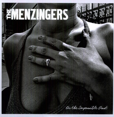 Menzingers, The - On the Impossible Past