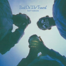 Load image into Gallery viewer, Matt Maeson - Bank on the Funeral [Ltd Ed Crystal Clear Vinyl]
