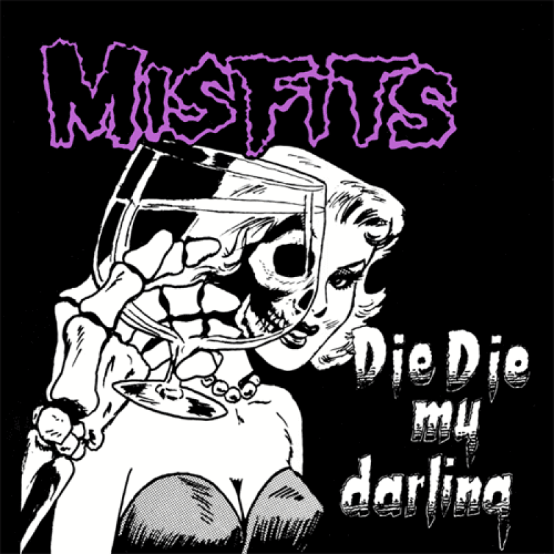 Misfits - Die, Die My Darling EP