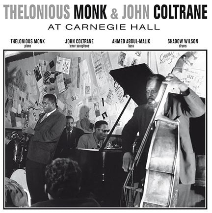Thelonious Monk & John Coltrane - At Carnegie Hall