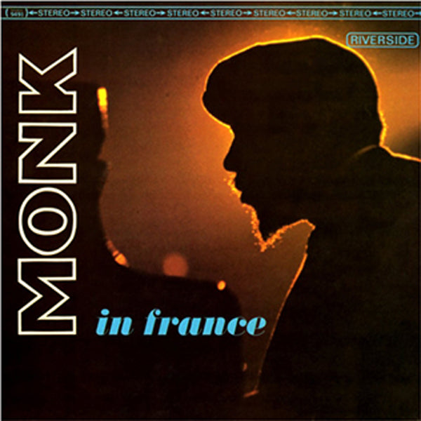 Thelonious Monk - In France