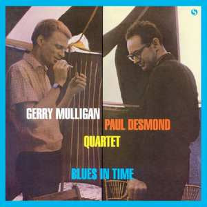Gerry Mulligan and Paul Desmond Quartet - Blues in Time [180G}