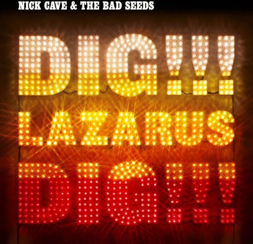 Nick Cave and The Bad Seeds - Dig, Lazarus Dig!!! [2LP/ 180G]