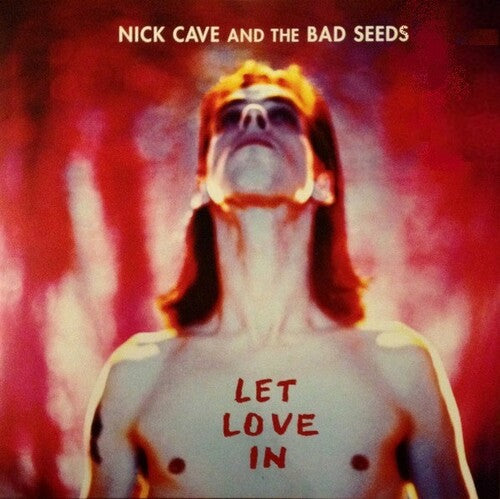 Nick Cave and the Bad Seeds - Let Love In [180G]