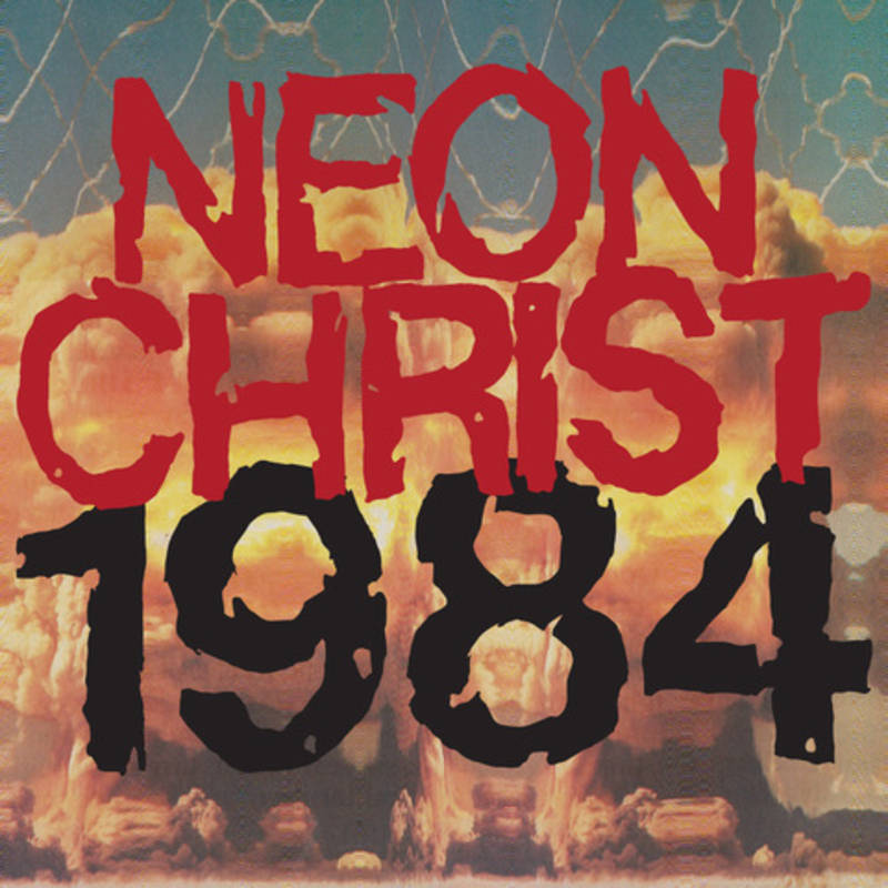 CLEARANCE - Neon Christ - 1984 [Ltd Ed Red Vinyl/ All-Analog Remaster/ 12-Page Book] (RSD 2021)