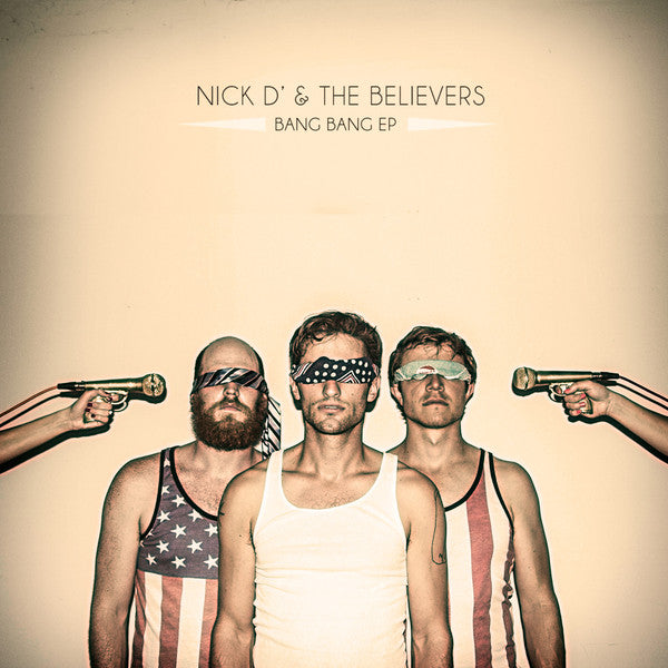 Nick D' & The Believers - Throwing Stones & Bang Bang EP [Ltd Ed Gold Vinyl]