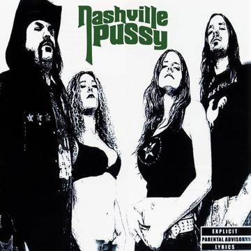 Nashville Pussy - Say Something Nasty [180G/ Ltd Ed Green with White Marble Vinyl] (RSDBF 2022)