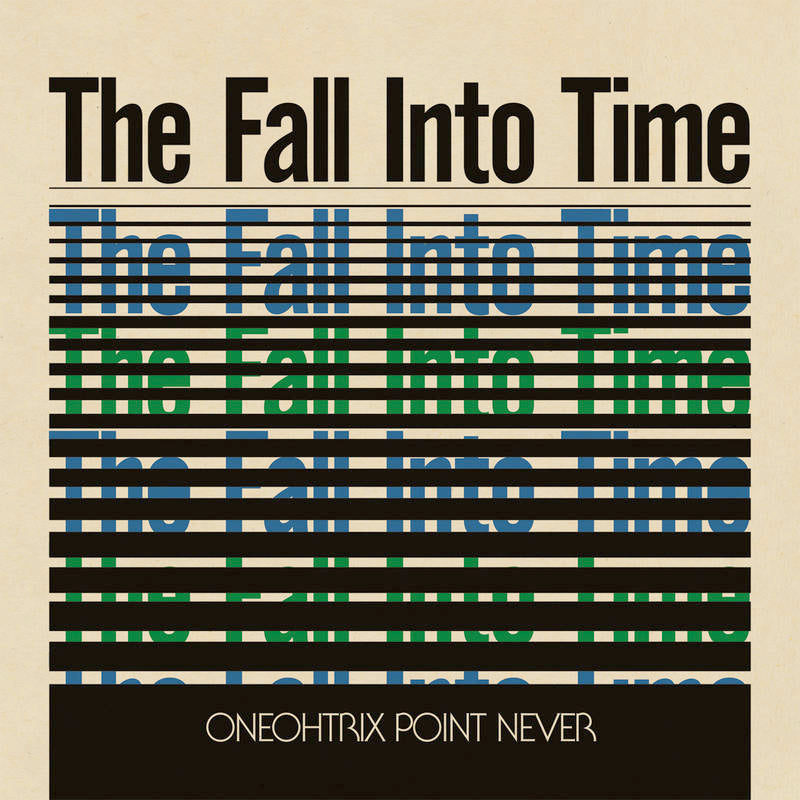 Oneohtrix Point Never - The Fall Into Time [Ltd Ed Transparent Olive Vinyl] (RSD 2021)