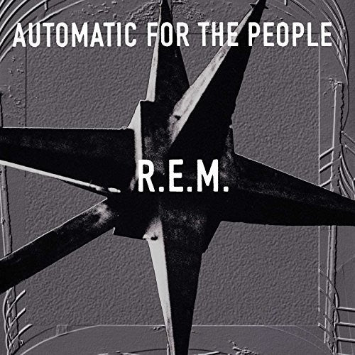 R.E.M. - Automatic for the People: 25th Anniversary Edition [180G]