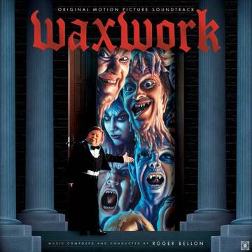 Roger Bellon - Waxwork (OST) [Ltd Ed Colored Vinyl/ Die-Cut Sleeve] (RSDBF 2022)