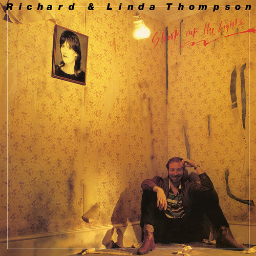 Richard and Linda Thompson - Shoot Out the Lights (SYEOR 2018)