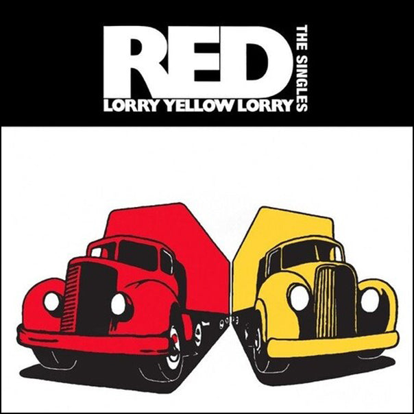 Red Lorry Yellow Lorry - The Singles [2LP]